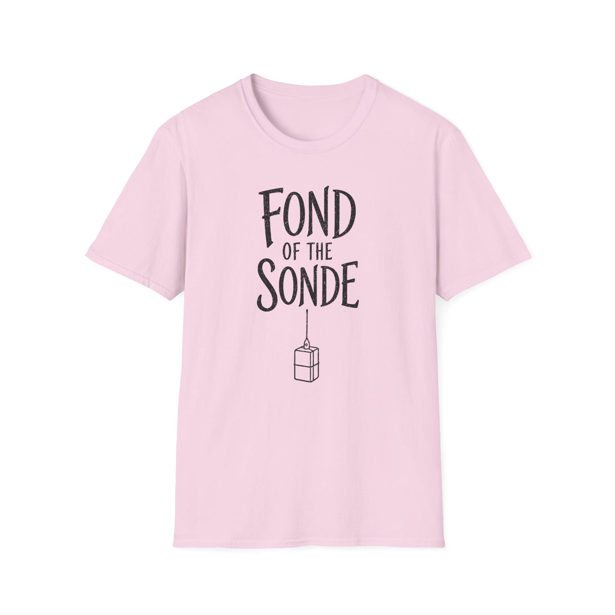 Fond of the Sonde T-Shirt