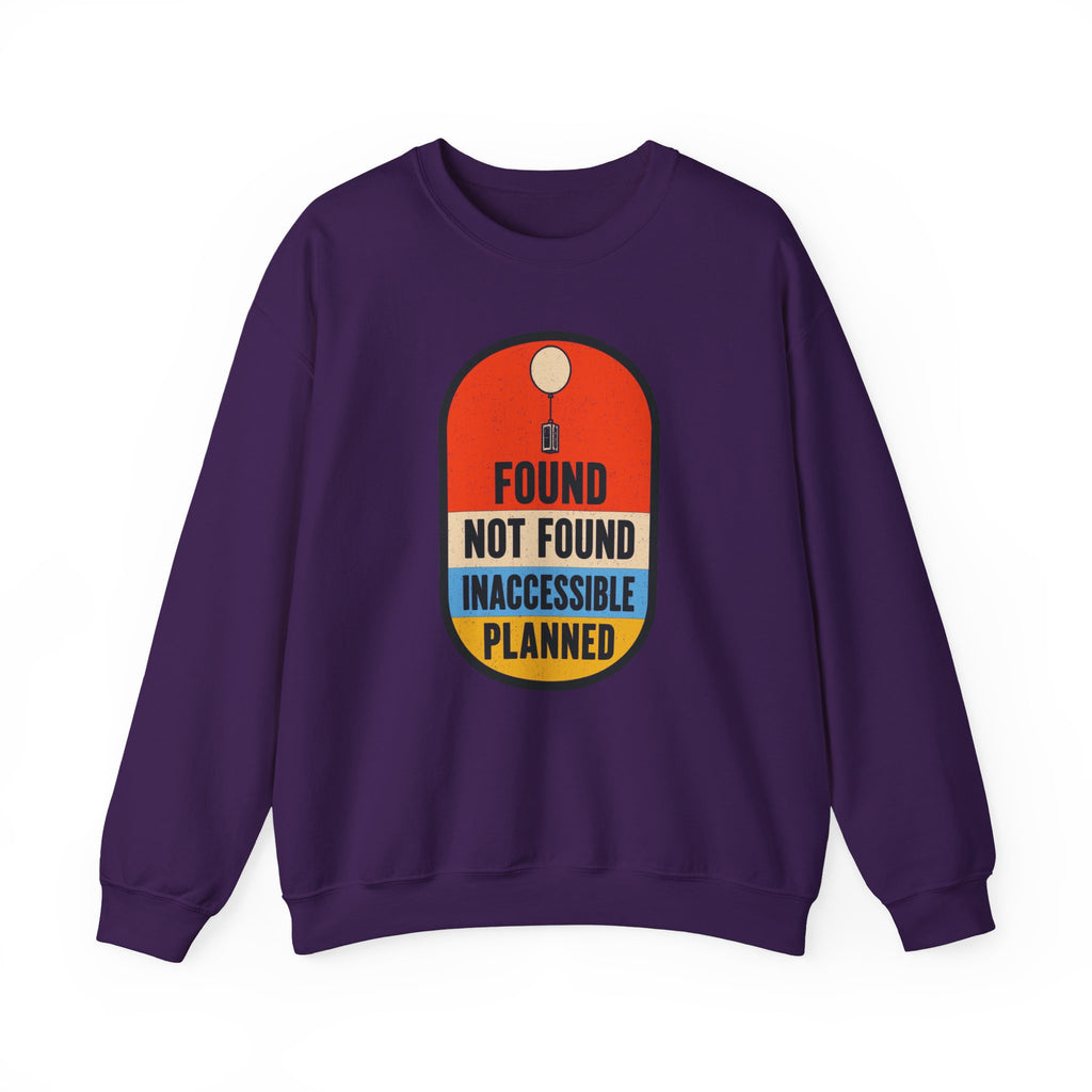 Found Not Found Inaccessible Planned Crewneck