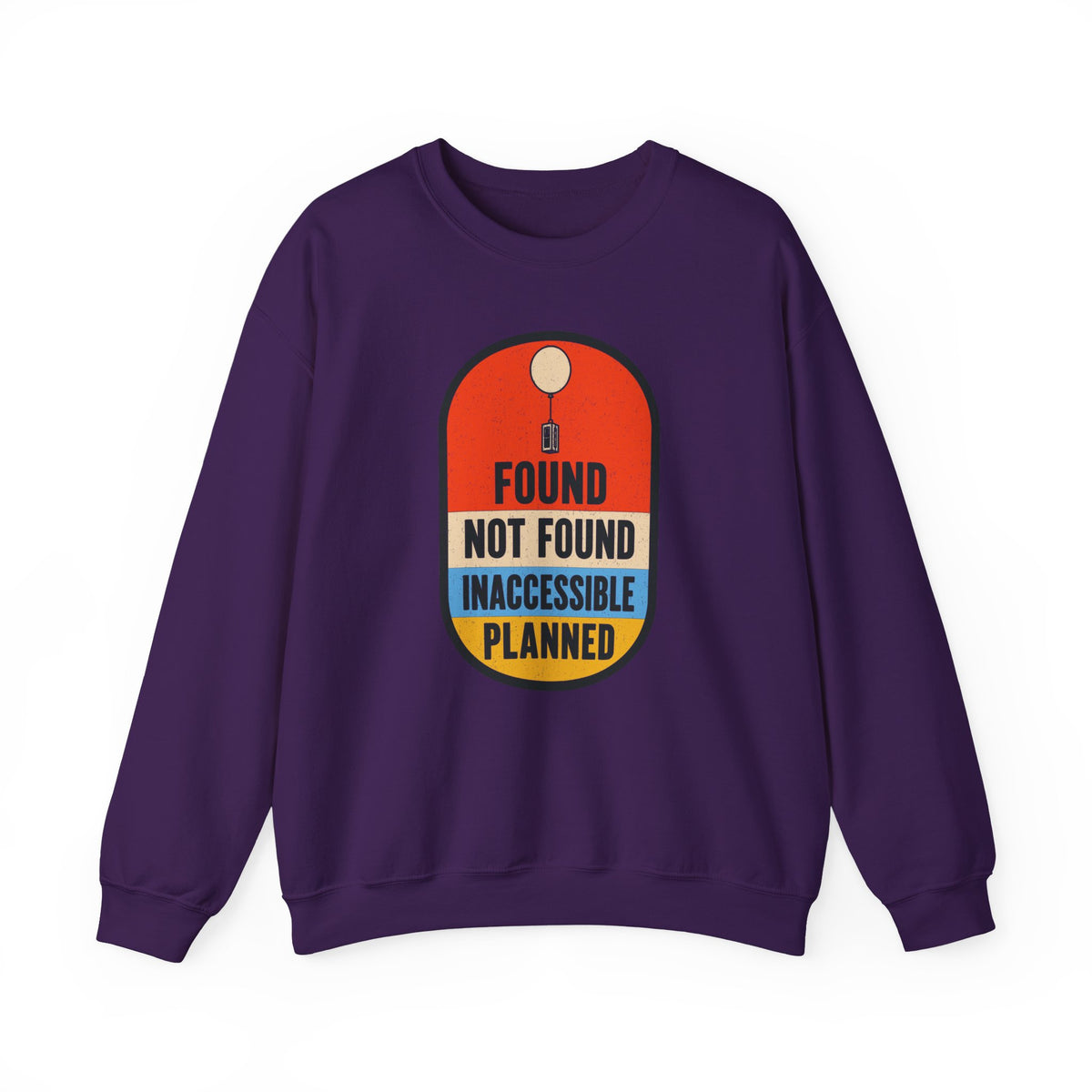 Found Not Found Inaccessible Planned Crewneck