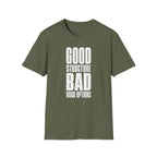 Good Structure Bad Road Options T-Shirt