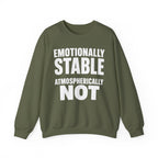 Emotionally Stable Atmospherically Not Crewneck