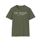 Dew Process T-Shirt