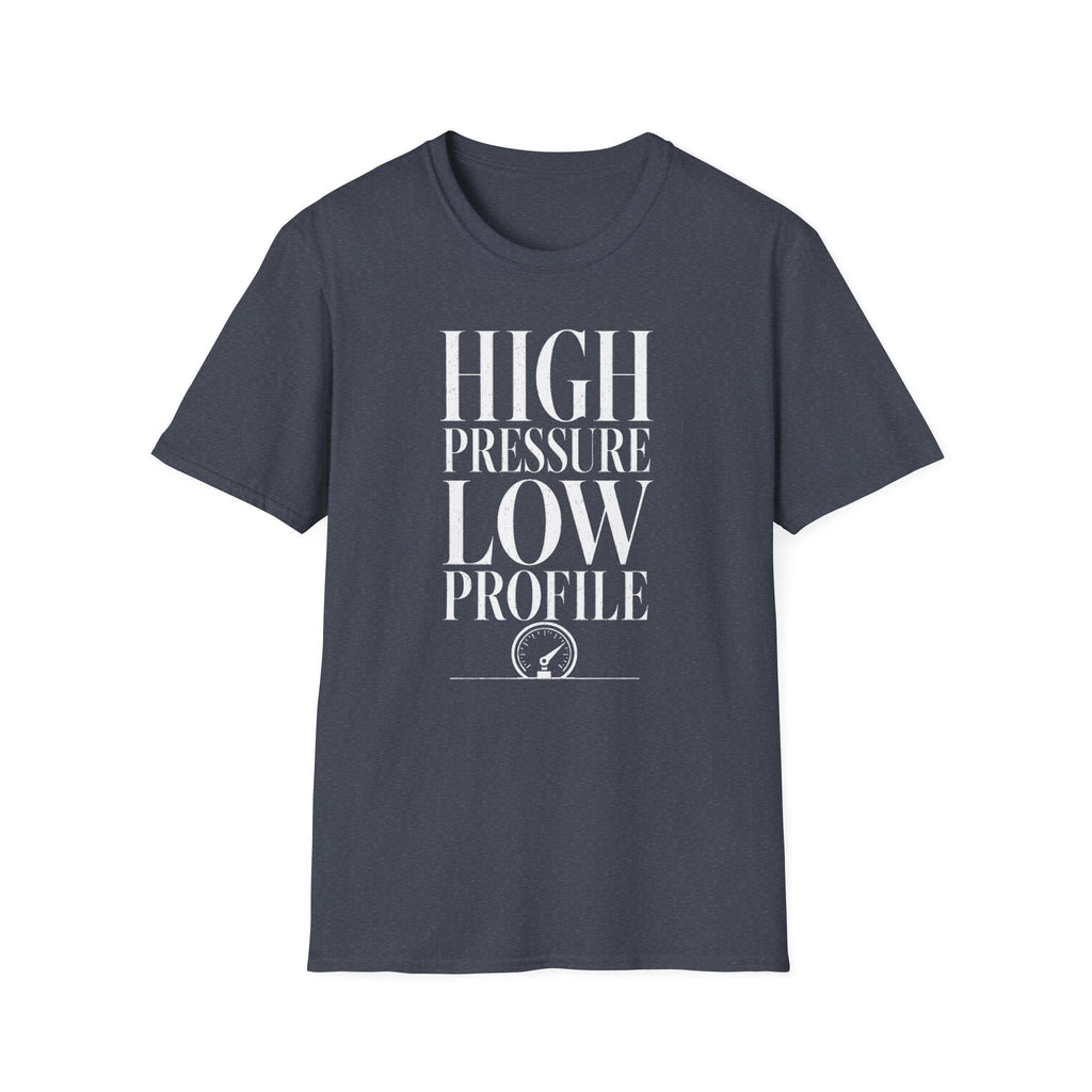 High Pressure Low Profile T-Shirt