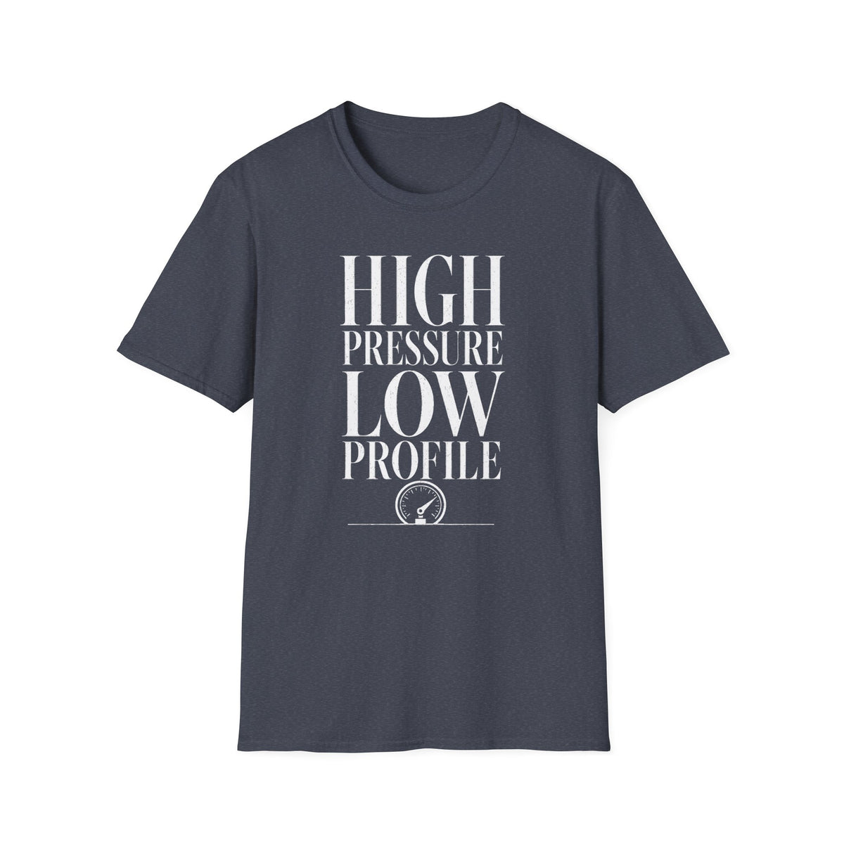 High Pressure Low Profile T-Shirt