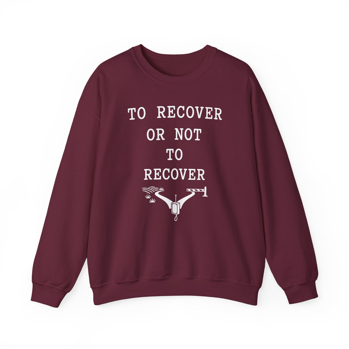 To Recover or Not to Recover Crewneck