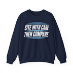 Site with Care Then Compare Crewneck