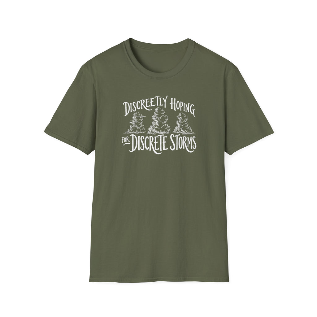 Discreetly Hoping for Discrete Storms T-Shirt