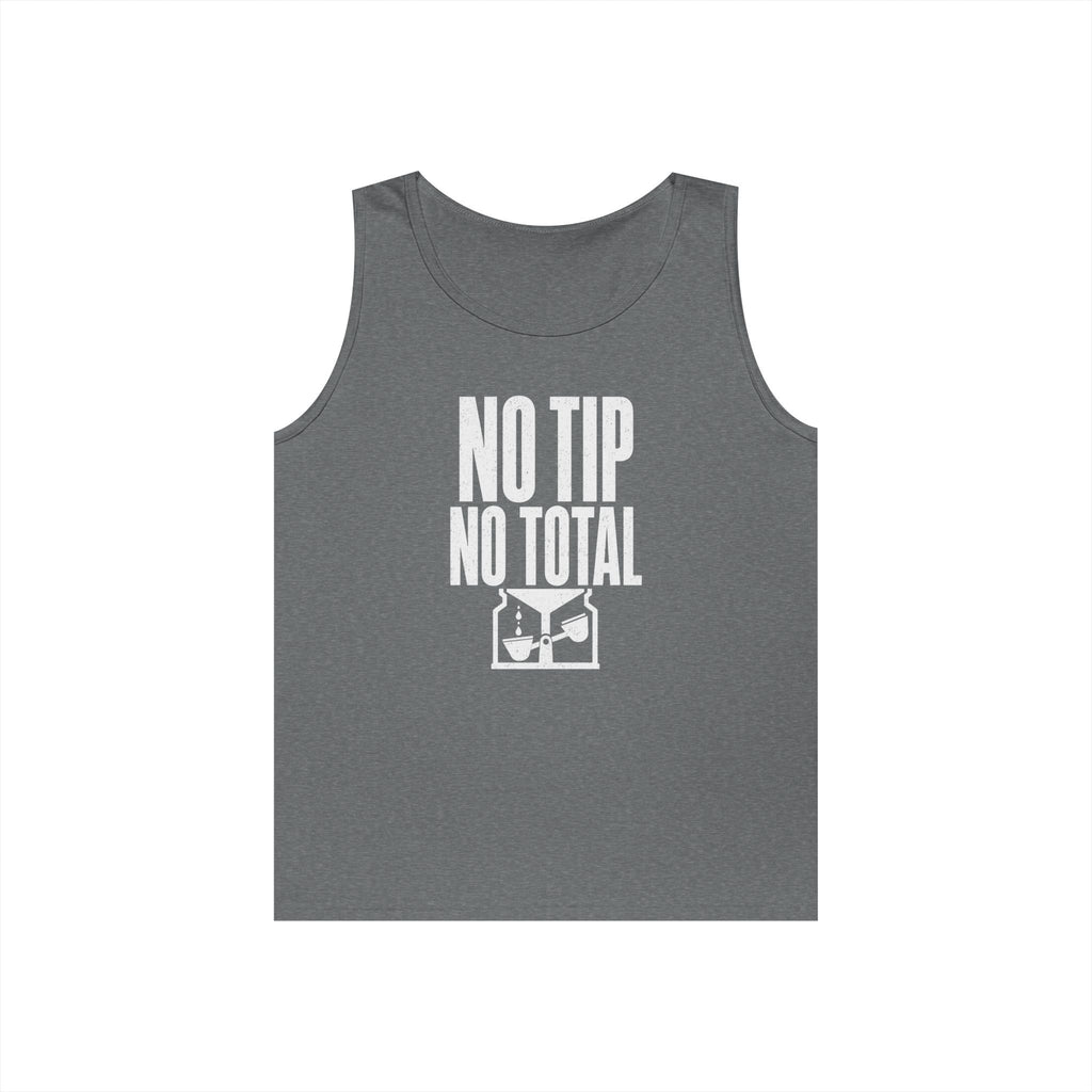 No Tip No Total Tank Top