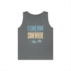 It Came Down Somewhere Tank Top