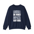 Landfall: One Moment Impacts: Many Hours Crewneck