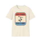 Site It Right Read It Right T-Shirt