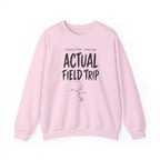Predicted Landing Actual Field Trip Crewneck