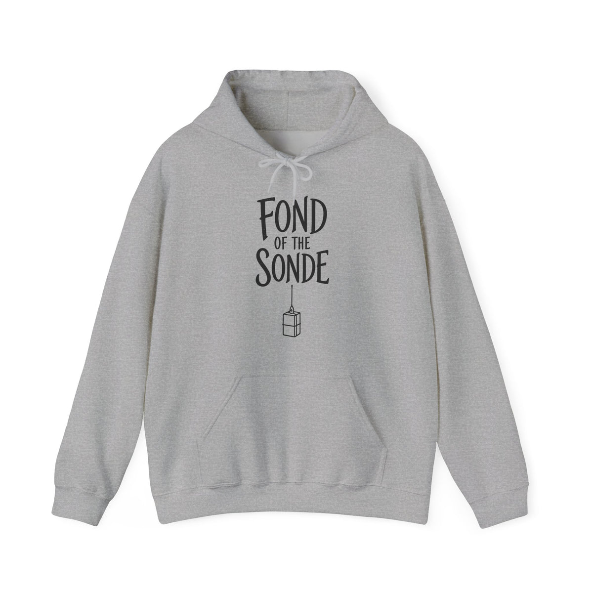 Fond of the Sonde Hoodie