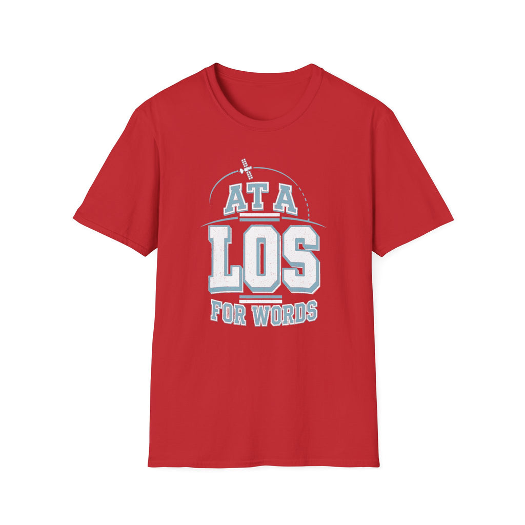 At a LOS for Words T-Shirt