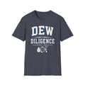 Dew Diligence T-Shirt