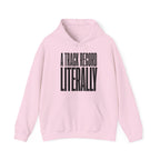 A Track Record Literally Hoodie