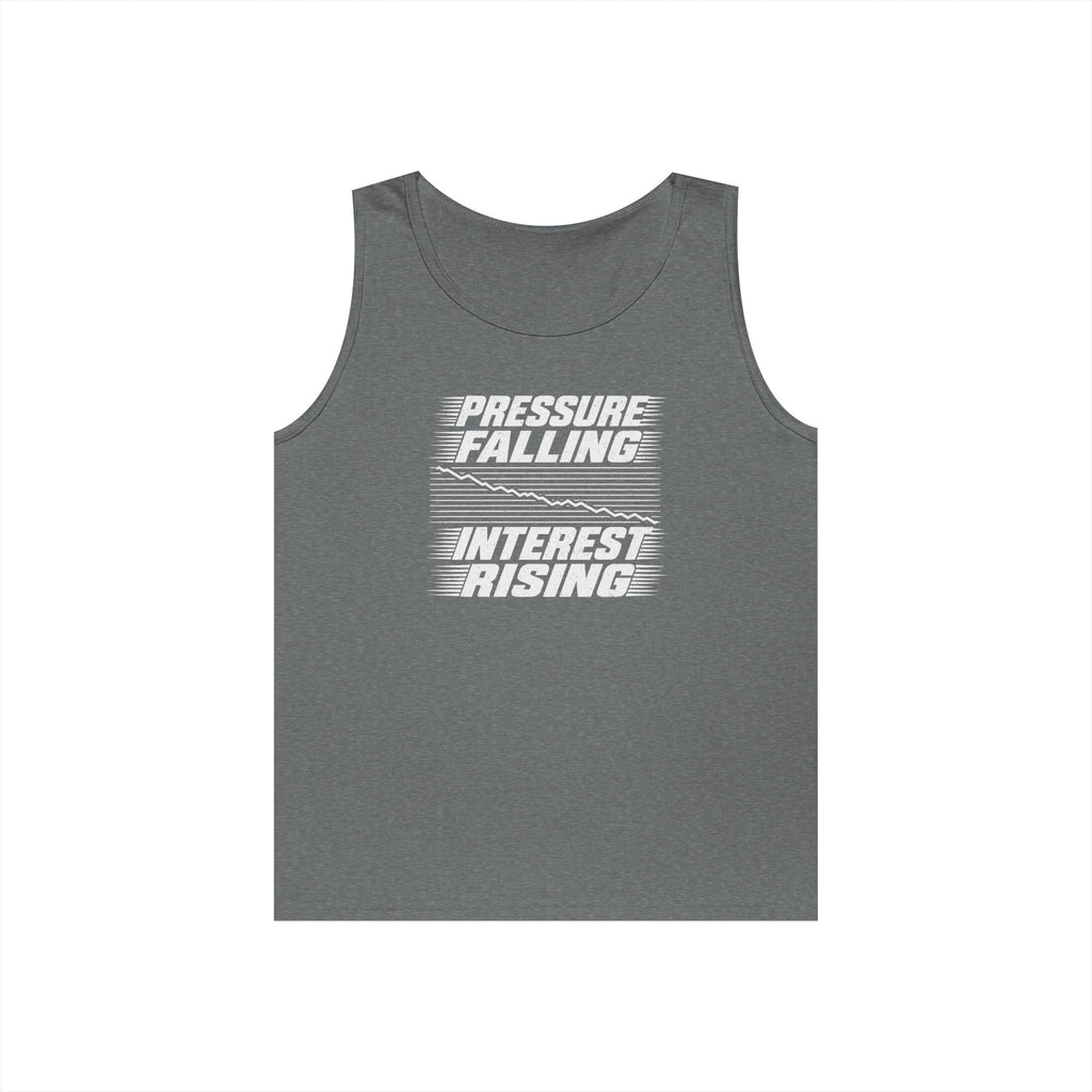 Pressure Falling Interest Rising Tank Top