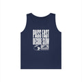 Pass Fast Decode Slow Tank Top