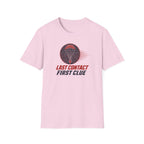 Last Contact First Clue T-Shirt