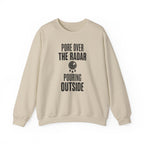 Pore over the Radar Pouring Outside Crewneck