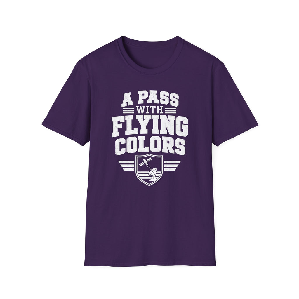 A Pass with Flying Colors T-Shirt