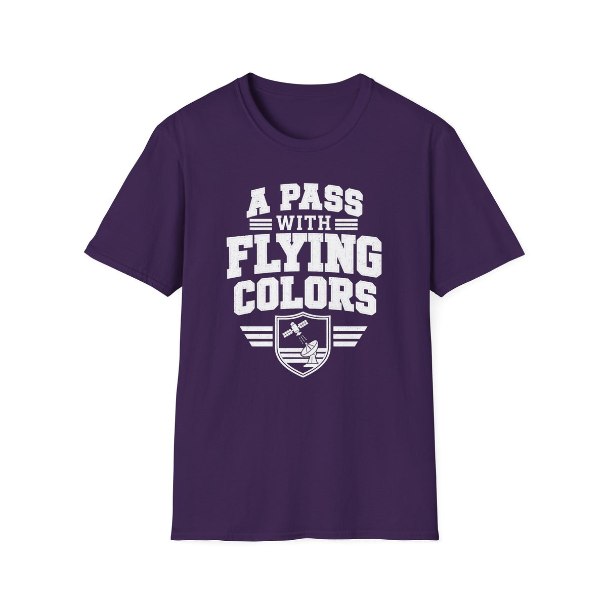 A Pass with Flying Colors T-Shirt