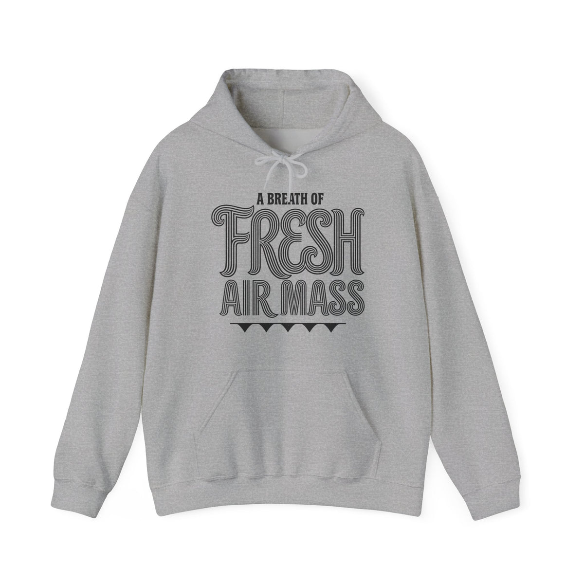 A Breath of Fresh Air Mass Hoodie