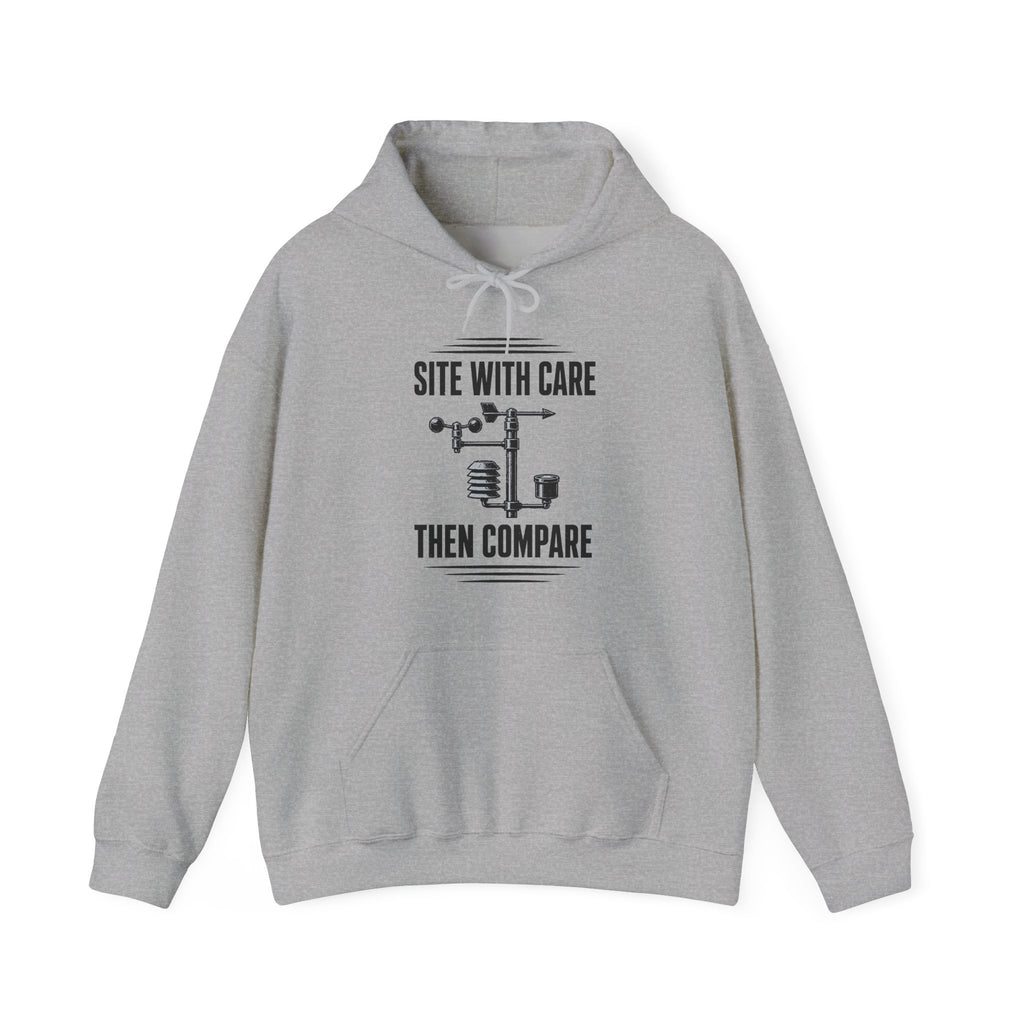 Site with Care Then Compare Hoodie