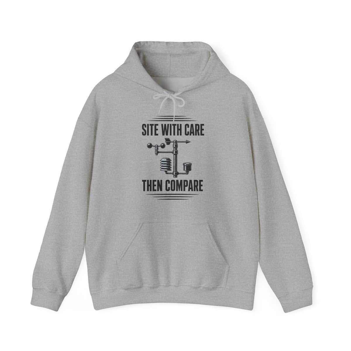 Site with Care Then Compare Hoodie