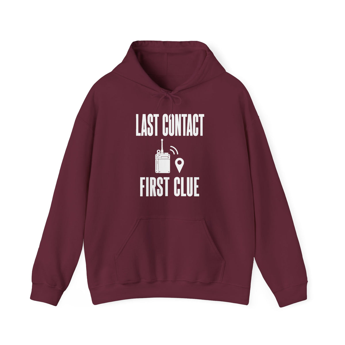 Last Contact First Clue Hoodie