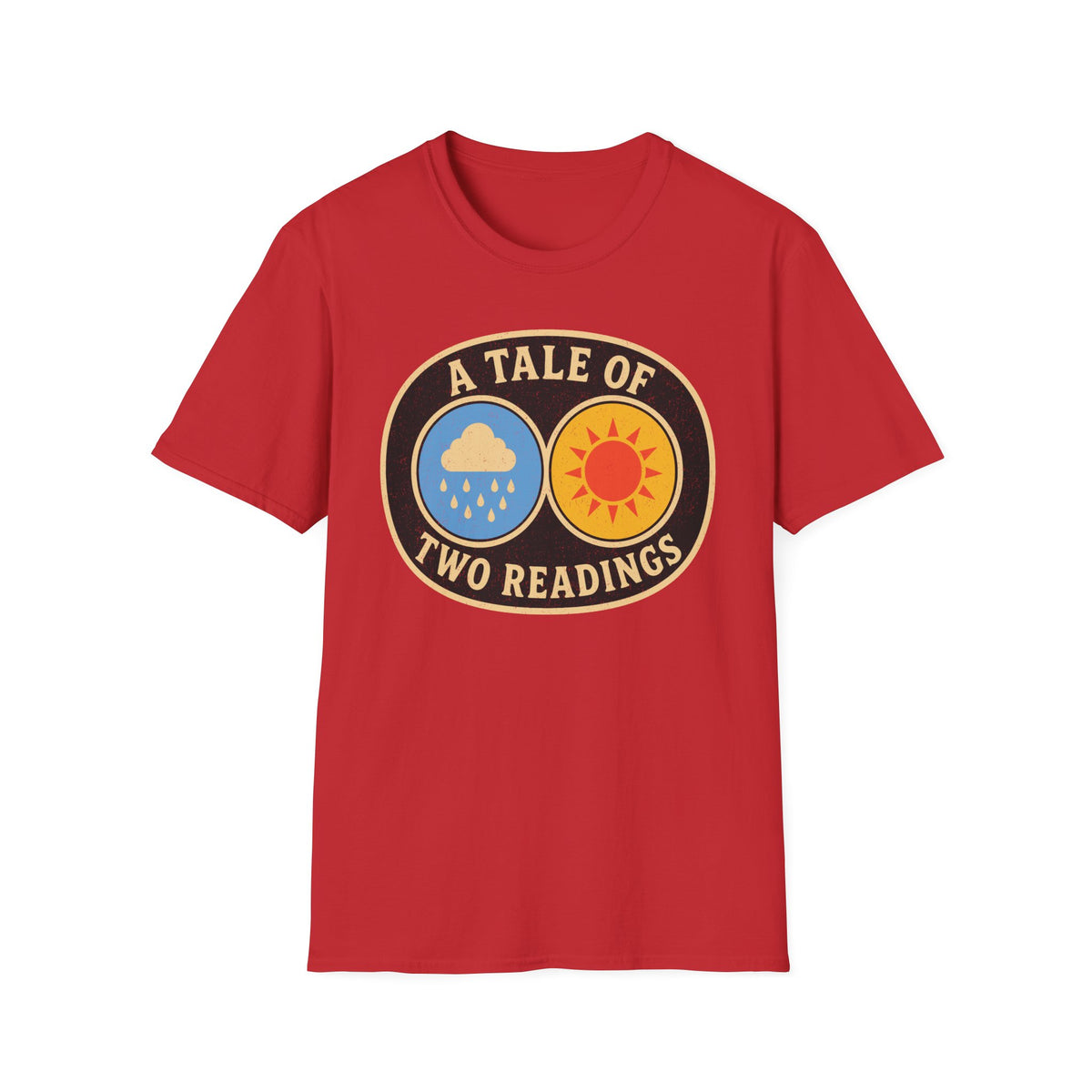 A Tale of Two Readings T-Shirt