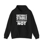 Emotionally Stable Atmospherically Not Hoodie