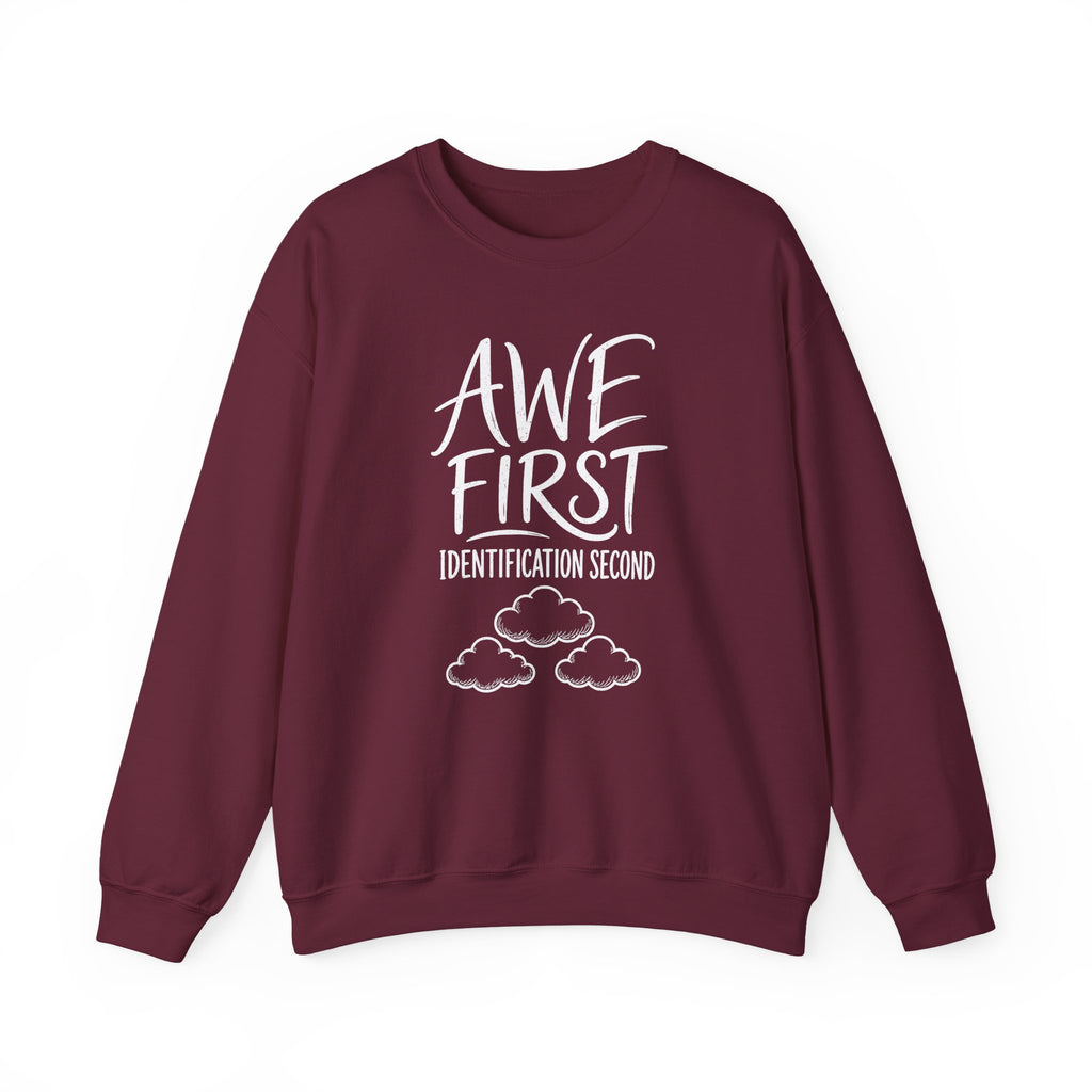 Awe First Identification Second Crewneck