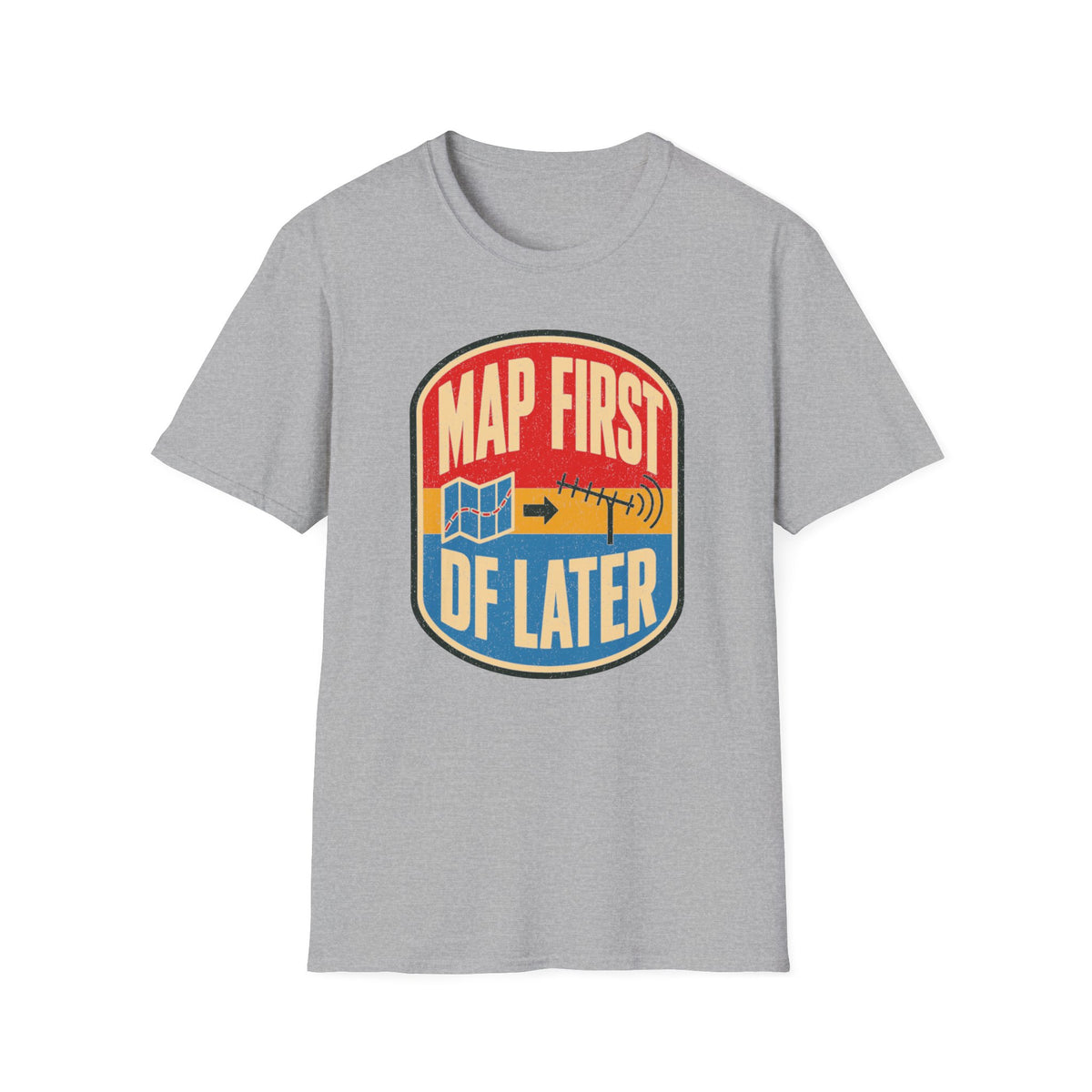 Map First RF Later T-Shirt