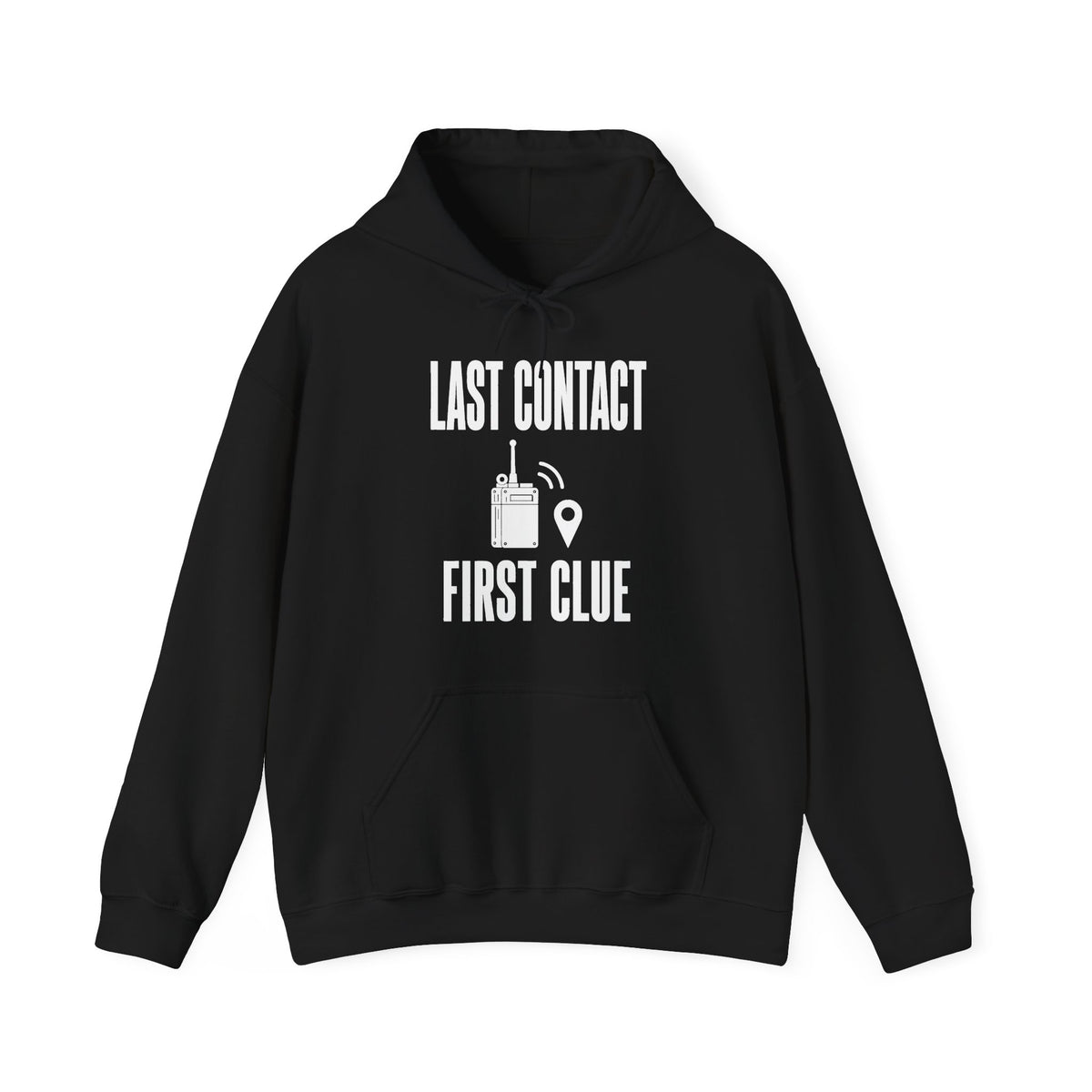 Last Contact First Clue Hoodie