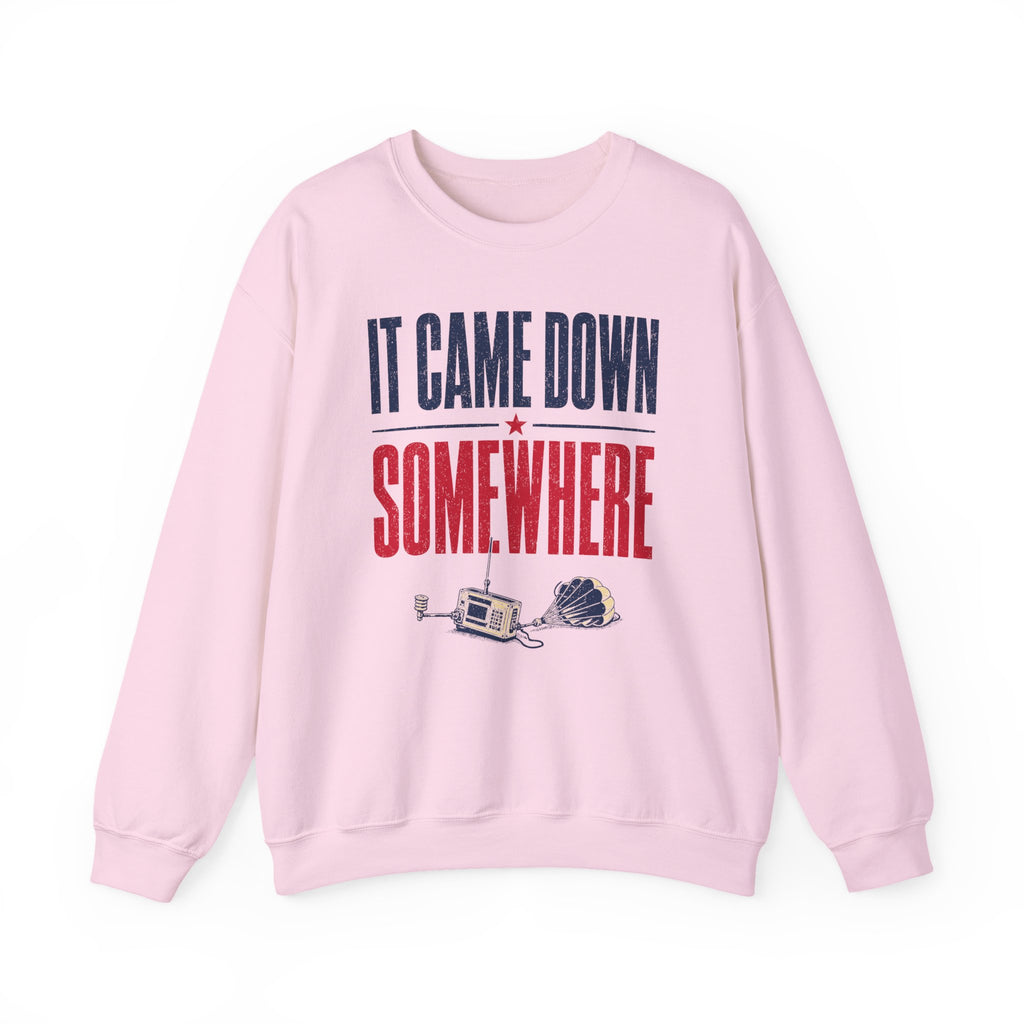 It Came Down Somewhere Crewneck