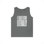 A Track Record Literally Tank Top