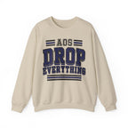 AOS Drop Everything Crewneck