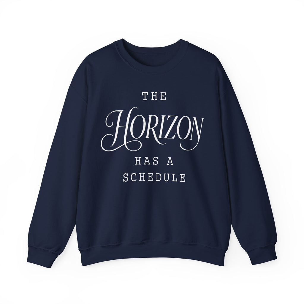The Horizon Has a Schedule Crewneck