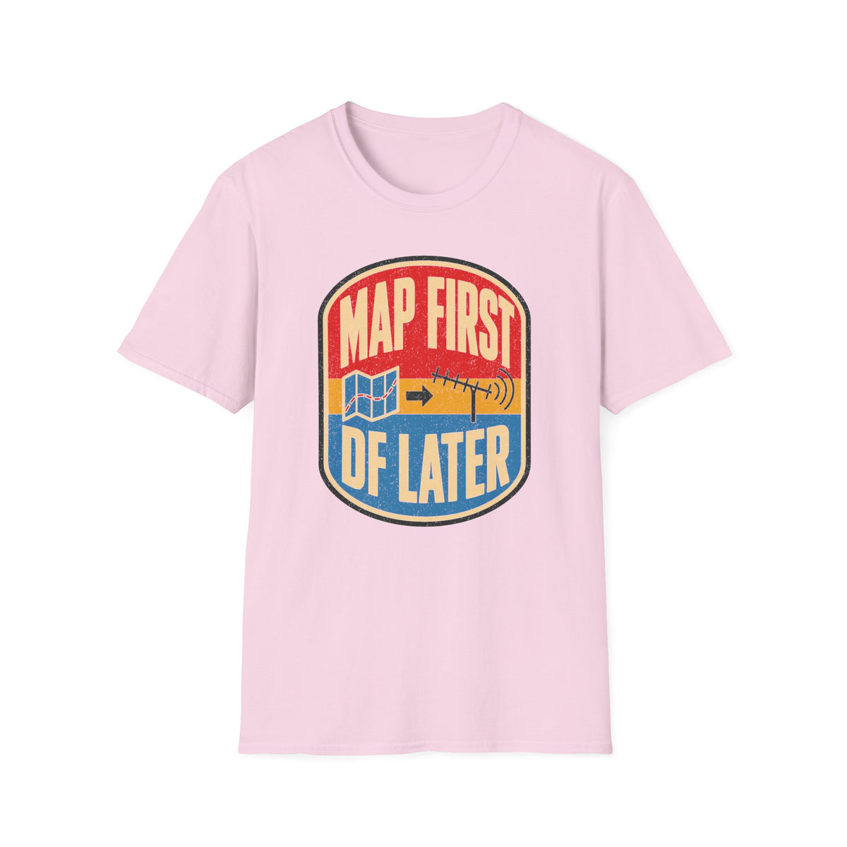 Map First RF Later T-Shirt