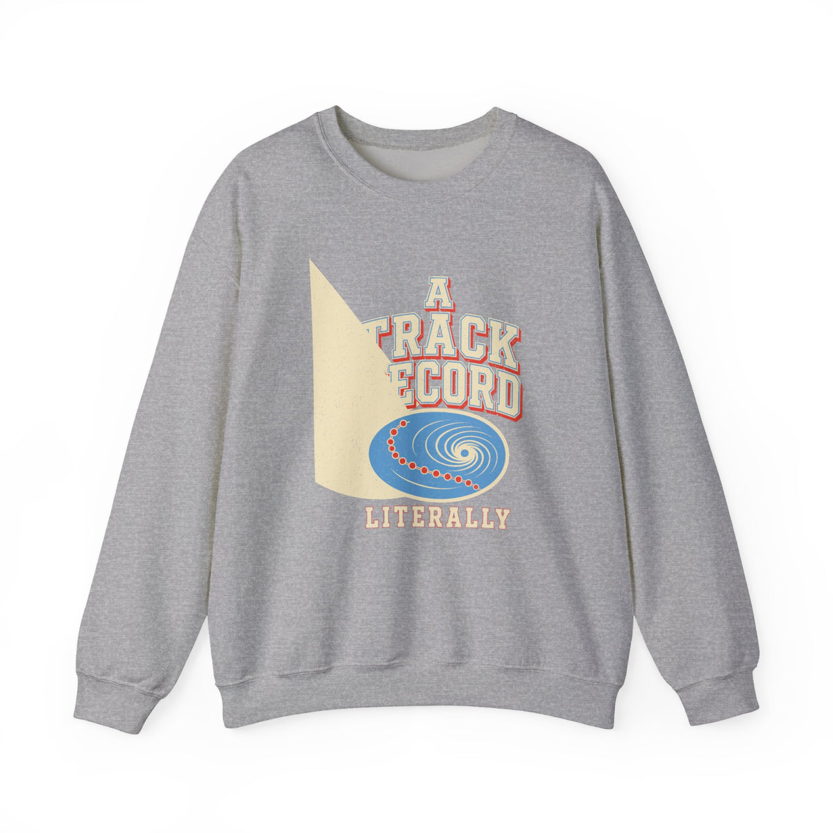 A Track Record, Literally Crewneck