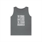 The Signal Said Close the Terrain Disagreed Tank Top