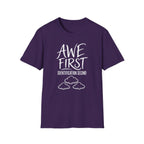 Awe First Identification Second T-Shirt