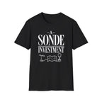 A Sonde Investment T-Shirt