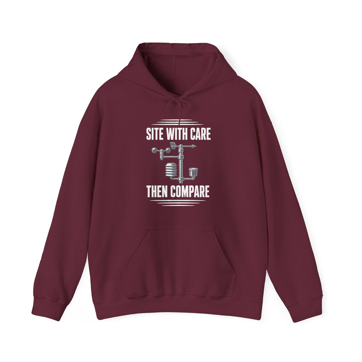 Site with Care Then Compare Hoodie