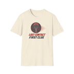Last Contact First Clue T-Shirt