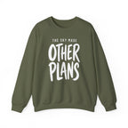 The Sky Made Other Plans Crewneck