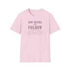 Bow Before the Fogbow T-Shirt