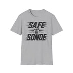 Safe and Sonde T-Shirt