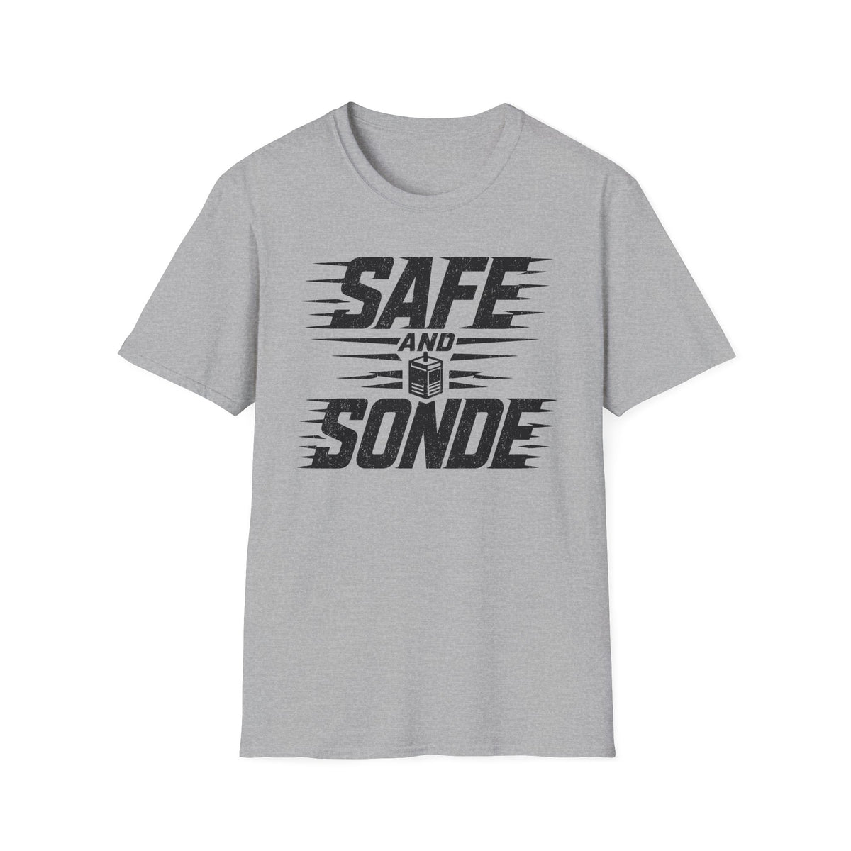Safe and Sonde T-Shirt